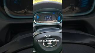 Tiago ev 315km range check [upl. by Acirret]