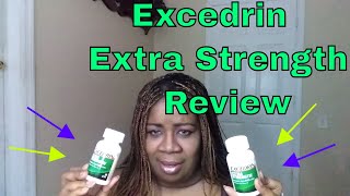 Excedrin Extra Strength Review [upl. by Burkle5]