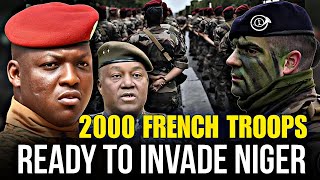 🚨 URGENT ALERT 2000 French Soldiers Ready to Invade Niger After the Recent Coup [upl. by Chimene]