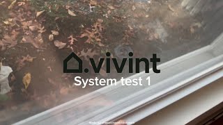 Vivint system test 1 [upl. by Eelatan]