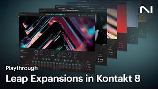 Leap Expansions in Kontakt 8  Native Instruments [upl. by Airom]