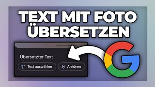 Text mit Foto übersetzen Google Kamera Übersetzer App  Tutorial [upl. by Northway]