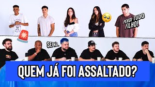 QUEM JÁ FOI ASSALTADO [upl. by Notgnilliw]