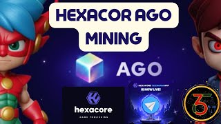 HEXACORE AGO MINING  হেক্সাকোর AGO মাইনিং  LATEST TELEGRAM BOT MININGS [upl. by Jarlathus60]