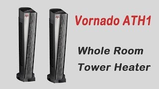 Vornado ATH1 most efficient space heater Whole Room Tower Heater [upl. by Menken829]