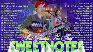 Sweetnotes Nonstop Playlist 2024 💥 Sweetnotes Bagong OPM Love Songs 2024 🎶 Hits OPM Love Songs 2024 [upl. by Puduns]