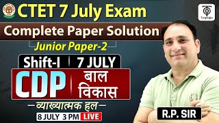 CTET 7July Exam 2024 Complete CDP बाल विकास Paper Solution Junior Shift1stRPSir [upl. by Elexa326]