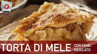 Torta di Mele con Pane Riciclato [upl. by Mccully]