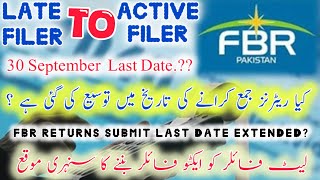 FBR Extend the Submission Date of Income Tax Returns 2024   Late Filer To Active Filer Process FBR [upl. by Morty612]