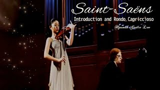 SAINTSAËNS Introduction and Rondo Capriccioso Op28  Hyunah Lee  생상스 서주와 론도 카프리치오소 작품28  이현아 [upl. by Llenyl]