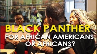 PARLIAMENT  EPISODE 1 quotIS BLACK PANTHER FOR AFRICANS OR AFRICAN AMERICANS Part 2 2 [upl. by Gnart326]