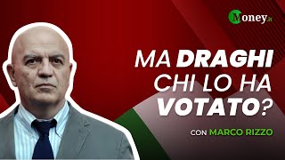 Ma DRAGHI chi lo ha VOTATO  con Marco Rizzo [upl. by Strickman]