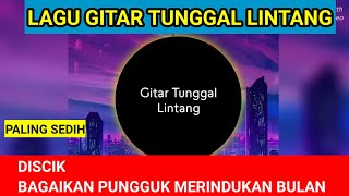 Bagaikan pungguk merindukan bulan gitar tunggal empat lawang [upl. by Ninazan118]