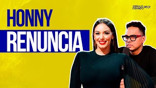 HONNY RENUNCIA A SANTIAGO MATIAS [upl. by Crisey]