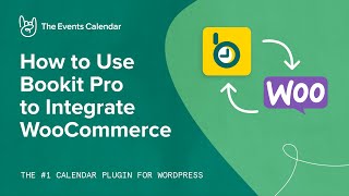 How to use Bookit Pro to integrate WooCommerce [upl. by Eerej637]