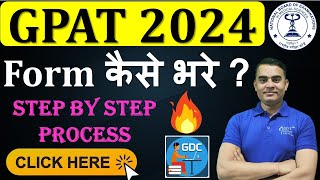 HOW TO FILL GPAT2024 APPLICATION FORM  STEP BY STEP PROCESS  COMPLETE INFORMATION gpat2024 😍✍️ [upl. by Lourie]