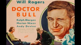 Doctor Bull with Will Rogers 1933  1080p HD Film [upl. by Sufur210]