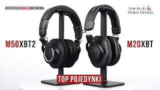 AudioTechnica ATHM50xBT2 vs M20xBT  TOP POJEDYNKI Top HiFi [upl. by Kaja]