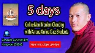 2nd day of 5 days online mani monlam chanting programme [upl. by Silrak]