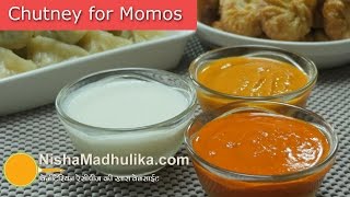 Momos Chutney  मोमो के लिये चटनियां । Chilli Sauce for Momos  Momos White sauce [upl. by Warenne]