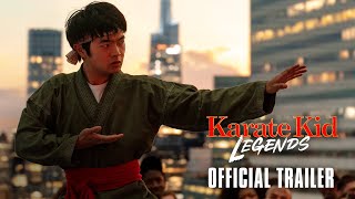 KARATE KID LEGENDS  Official Trailer HD [upl. by Orose32]