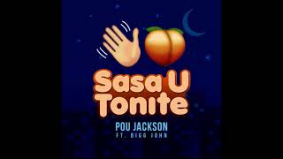 Sasa U Tonite radio ft Bigg John Akapo [upl. by Nathalie]