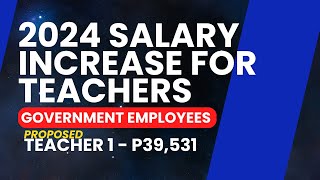 DEPED TEACHERS SALARY INCREASE PROPOSED LATEST UPDATE 2024 [upl. by Brunella386]