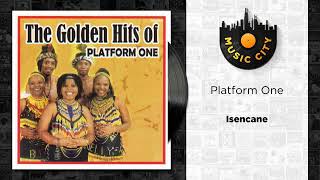 Platform One  Isencane  Official Audio [upl. by Peters]