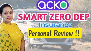 Personal Review and Experience of Acko Smart Zero Dep Car InsuranceHindi [upl. by Celia]