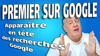 Arriver en tête de recherche sur Google astuces et conseils [upl. by Olli]