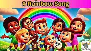 A Rainbow Song  A Colorful Adventure in the Sky  Nursery Rhymes amp Kids Song  rainbow kids poem [upl. by Eimaj913]