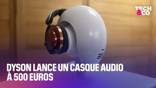 Dyson le roi de laspirateur lance un casque audio à 500 euros [upl. by Roti784]