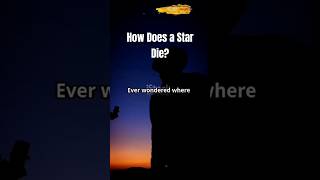 Death of a STAR insights star planet supernova protostar neutronstars facts [upl. by Neerual]