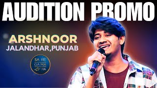 SA RE GA MA PA 2024 Audition Promo Arshnoor Sidhu  Saregamapa Audition Arshnoor Sidhu  SRGMP 2024 [upl. by Kahle]