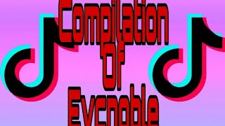 Tiktok compilation of Evcnoble [upl. by Anieral489]