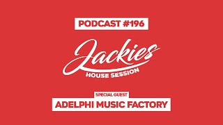 Adelphi Music Factory  Jackies Music House Session Podcast 196 [upl. by Myrwyn]