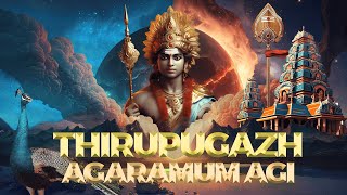 Thiruppugazh agaramumAgi pazhamudhirchOlai  திருப்புகழ் அகரமுமாகி பழமுதிர்ச்சோலை [upl. by Eilsil269]