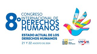 VIII Congreso Internacional de Derechos Humanos [upl. by Heidt]