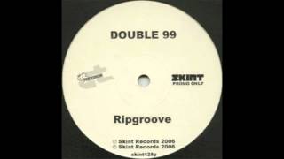 Double 99  RIP Groove Original [upl. by Hufnagel]