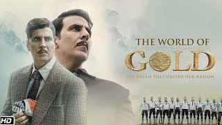 Akshay Kumar gold full moviemovie [upl. by Eaj]