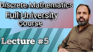 Discrete Mathematics full university course Lecture 5 discrete mathematics [upl. by Nida]