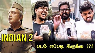 Indian 2 Public Review  Indian 2 Review  Indian 2 Movie Review  Tamil cinema Review  Kamal [upl. by Paulie]