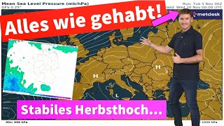 Und täglich grüßt das Herbsthoch  Nebel und Sonnenschein im Wechsel Keine Wetteränderung in Sicht [upl. by Tarabar]