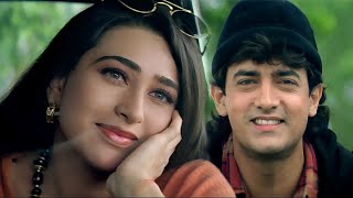 Aaye Ho Meri Zindagi Mein Tum Bahar Banke  Aamir Khan  Karisma  Udit Narayan  Hindi Love Song [upl. by Aneeg271]