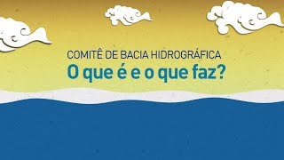 Comitê de Bacia Hidrográfica [upl. by Garbe844]