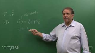 Tema 07  O Formalismo da Teoria Quântica  Aula 07  Valores esperados [upl. by Kelam]