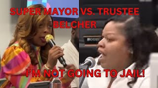 SUPER MAYOR VS TRUSTEE BELCHER [upl. by Anura418]