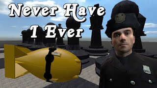 We Get Depressed Gmod Never Have I Ever [upl. by Behre605]