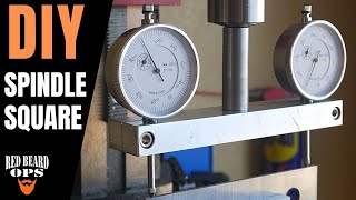 DIY Spindle Square  Tramming a Mini Mill The Easy Way [upl. by Anileuqcaj]