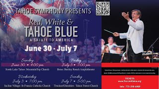 Red White amp Tahoe Blue Toccata Tahoe Symphony Concert [upl. by Simonne158]